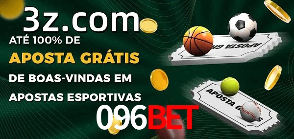 096BETbet Ate 100% de Aposta Gratis